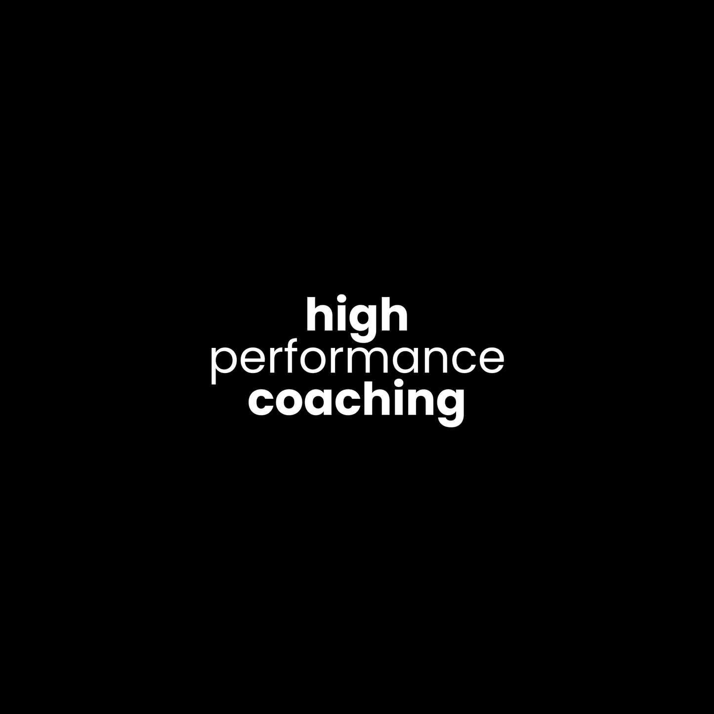 High Performance Coaching